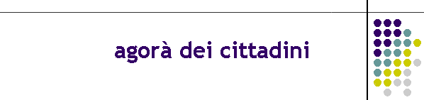 agor dei cittadini